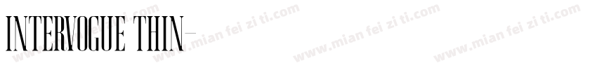 Intervogue Thin字体转换